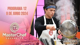 Programa 12 ¡Piñata de sabores  9 de junio 2024  MasterChef Celebrity 2024 [upl. by Oidiple]