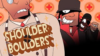 SHOULDER BOULDERS  TF2 ANIMATION MEME [upl. by Atinod]