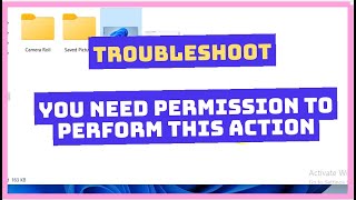 Troubleshoot  you need permission to perform this action  Windows 1011 [upl. by Lisabet627]