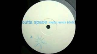 Daniel Paul  Outta Space Meitz Remix Dub Mermaid 2001 [upl. by Silin]