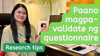 Paano magpavalidate ng questionnaire  Research tips  Questionnaire validation [upl. by Mooney]