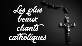 TOP 5 Chants Catholiques [upl. by Isnan505]