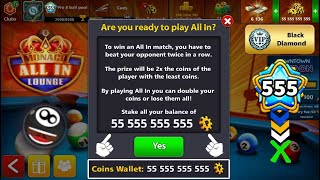 8 ball pool All in Coins 55555555555 😈 Are You Ready [upl. by Rodrick]