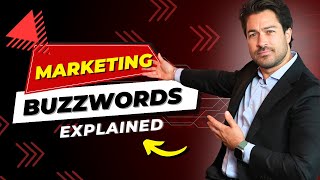 Marketing Buzzwords Explained [upl. by Brabazon]