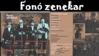 Fonó zenekar  Táncházi slágerek  teljes album [upl. by Yatnohs638]