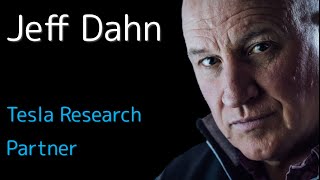 Jeff Dahn  Tesla Partner and Elon Musks Secret Weapon [upl. by Iht]