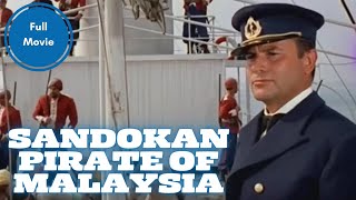 Sandokan Pirate Of Malaysia  Action  Full Movie in English [upl. by Llevron916]