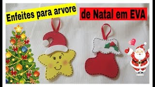 Enfeites para arvore de natal com EVA [upl. by Wandy873]