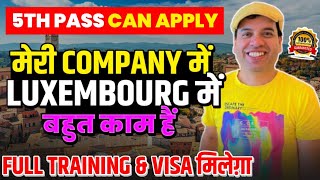 Luxembourg Country Work Visa  Luxembourg Work Visa for Indian  Luxembourg Country Work Visa [upl. by Nepean]