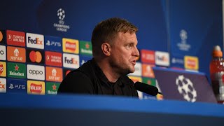 PRESS CONFERENCE  Eddie Howe preBorussia Dortmund H [upl. by Binah]