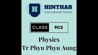 Phys Tr Phyu Phyu Aung 18 July 2024 9C2 [upl. by Gerrard212]