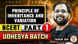 PRINCIPLE OF INHERITANCE AND VARIATION CLASS 12  NEET 2025 UDESHYA BATCH  BOTANY BY TARUN SIR [upl. by Anirehtak]