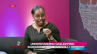 PowerTalkShow  Gaslighting  This is what to do when youre gaslit [upl. by Gnaw477]