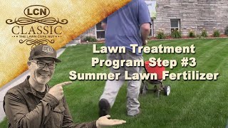 Lawn Treatment Program Step 3  Summer Lawn Fertilizer [upl. by Truelove]