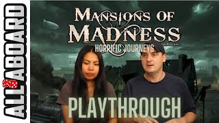 MANSIONS OF MADNESS HORRIFIC JOURNEYS  Board Game  How to Play amp Playthrough  1050 to Arkham [upl. by Darlleen815]