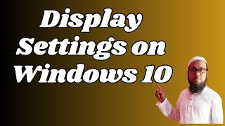 Display Settings on Windows 10 [upl. by Ysnat317]