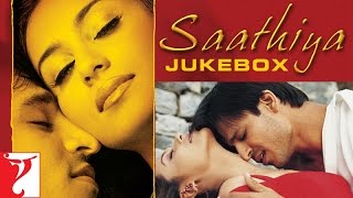 Saathiya Audio Jukebox  Full Song Audio  A R Rahman Gulzar  Sonu Nigam Adnan Sami Shaan KK [upl. by Nylad]