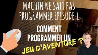 Comment programmer un jeu daventure [upl. by Kally]