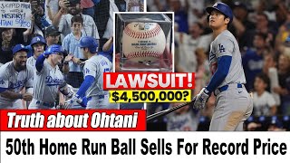 Truth about Ohtani Ohtanis 50th Home Run Ball Breaks Auction Records [upl. by Aivax643]