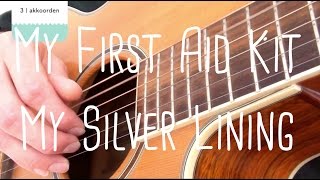 How to play My Silver Lining First Aid Kit  Guitar Lesson  free tab sheet [upl. by Lyndon]