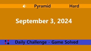 Microsoft Solitaire Collection  Pyramid Hard  September 3 2024  Daily Challenges [upl. by Balduin]