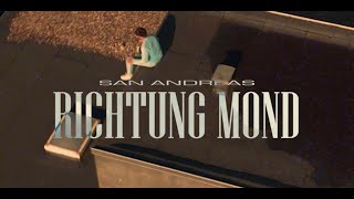 San Andreas ►Richtung Mond ◄ prod Xandro Official Video [upl. by Burkhart]