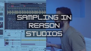 How I Chop Samples using Mimic Creative Sampler in Reason Studios [upl. by Damha]