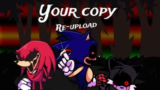 Your copy but sonicexe sings it by Mrdankboi23 [upl. by Lerim270]