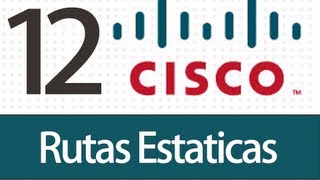 Tutorial Packet Tracer  12  Rutas Estaticas [upl. by Nayrbo417]