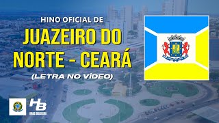 Hino de Juazeiro do Norte  CE LEGENDADO [upl. by Arahset389]