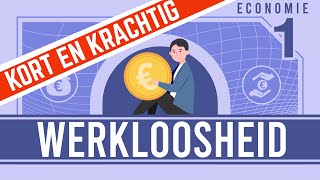 ECONOMIE KORT amp KRACHTIG WERKLOOSHEID [upl. by Battista]