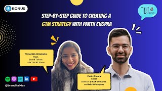 GotoMarket Plan 5 things you should know before creating a GTM Strategy with Parth Chopra [upl. by Lemieux99]