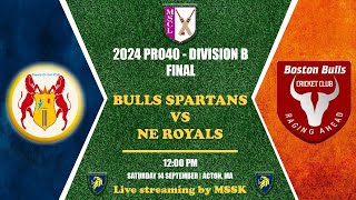 MSCL Pro40 2024 Finals Div B Boston Bulls Spartans vs New England Royals [upl. by Ggerg]