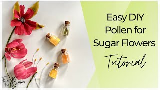 DIY Edible Pollen for Cake Decorating ⎸ Sugar Flower Pollen Tutorial [upl. by Janetta754]