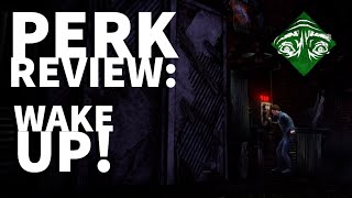 Dead by Daylight Survivor Perk Review  Wake Up Quentin Smith Perk [upl. by Pietra]