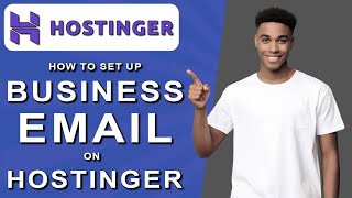 How to set up business email on hostinger 2024 [upl. by Gilbertina]