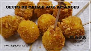 Recette œufs de caille aux amandes [upl. by Drofiar]