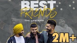 Best Friendsofficial videoThe Landers  Guri singh  Sync Rahul chahal  New Punjabi Songs 2022 [upl. by Dearr522]