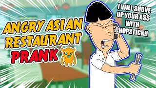 Angry Asian Restaurant Prank Call ORIGINAL  Ownage Pranks [upl. by Ailey588]