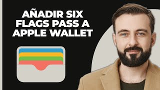 Cómo Agregar el Pase de Six Flags a Apple Wallet 2024 [upl. by Joan]