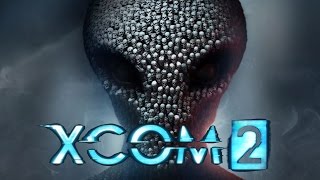 XCOM 2 Gameplay PC HD [upl. by Whitelaw]