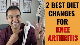 The 2 Best Diet Changes To Make Today To Battle Knee Arthritis [upl. by Yniar]