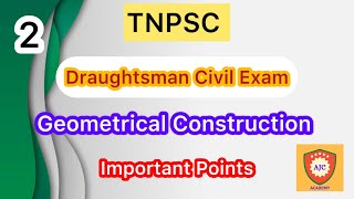 TNPSC  Draughtsman Civil ExamUnit  2Geometrical ConstructionImportant Points  2 [upl. by Lebezej644]