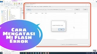 Cara Memperbaiki Mi Flash Error Couldn’t find flash script Mode Fastboot amp No Such File or Directory [upl. by Gaynor327]