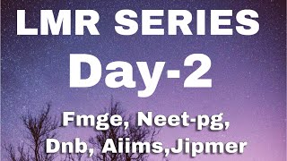 LMR SERIES DAY 2 QUICK REVIEW FMGE  NEETPG  MisMedicine [upl. by Beera397]