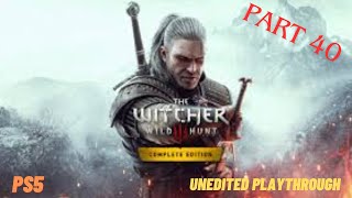 The Witcher 3 Complete Edition Part 40 PS5 [upl. by Wasson631]