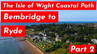 Isle of Wight Coastal Path Bembridge to Ryde isle wight coast path [upl. by Sapienza]