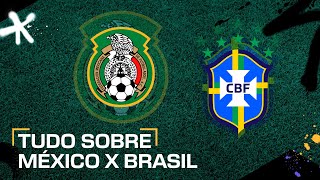 MÃ‰XICO X BRASIL ONDE ASSISTIR AO VIVO HORÃRIO E ESCALAÃ‡Ã•ES DO AMISTOSO DA SELEÃ‡ÃƒO BRASILEIRA [upl. by Aihpos]