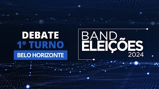 Eleições 2024 Debate na Band dos Candidatos à Prefeitura de Belo Horizonte 1º Turno [upl. by Llehcear637]