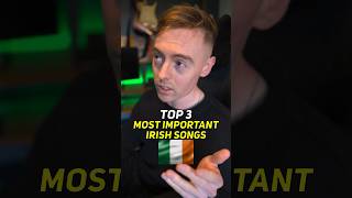 Top 3 Most Important Irish Songs 🇮🇪 irishhistory [upl. by Ayahc]